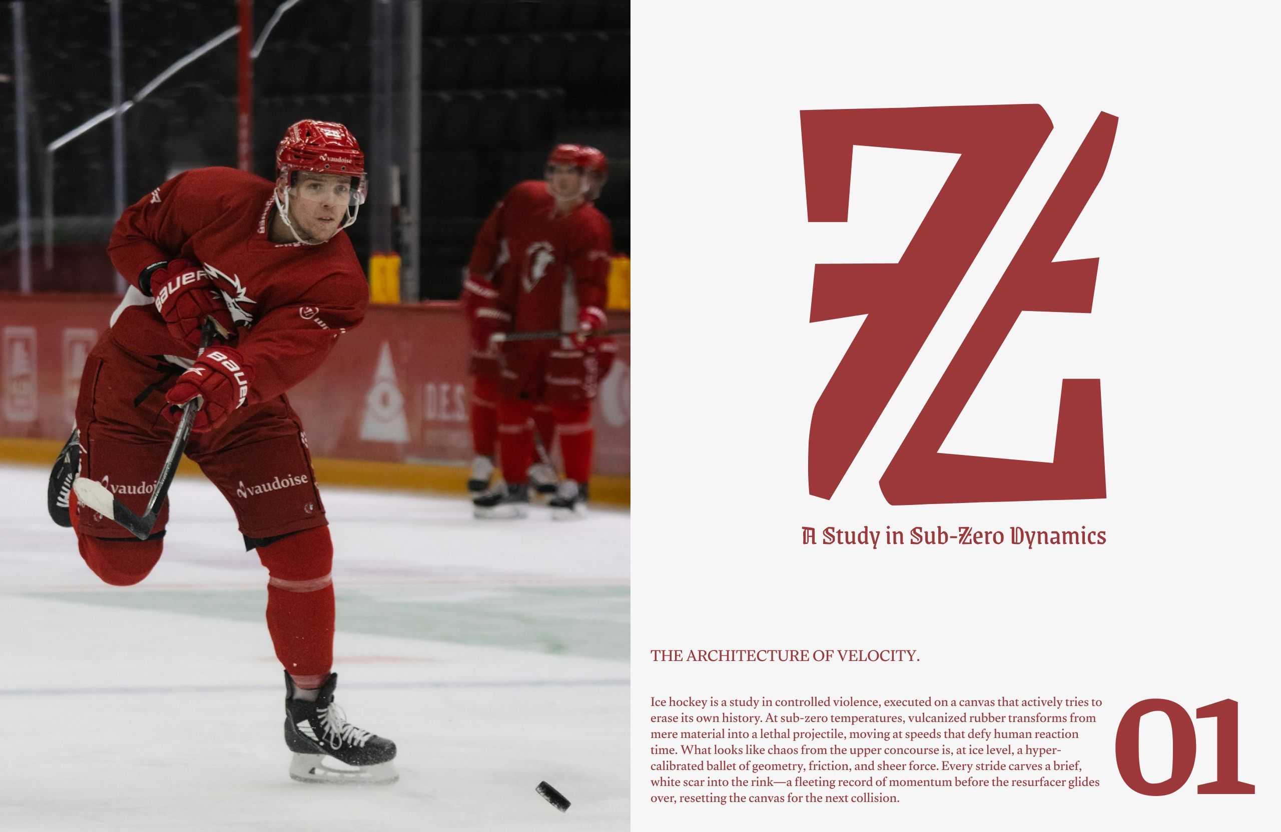 Editorial spread: a red-kitted ice hockey player mid-slapshot on the left, beside a large maroon 1Z monogram, a blackletter subtitle 'A Study in Sub-Zero Dynamics', and body copy numbered 01.