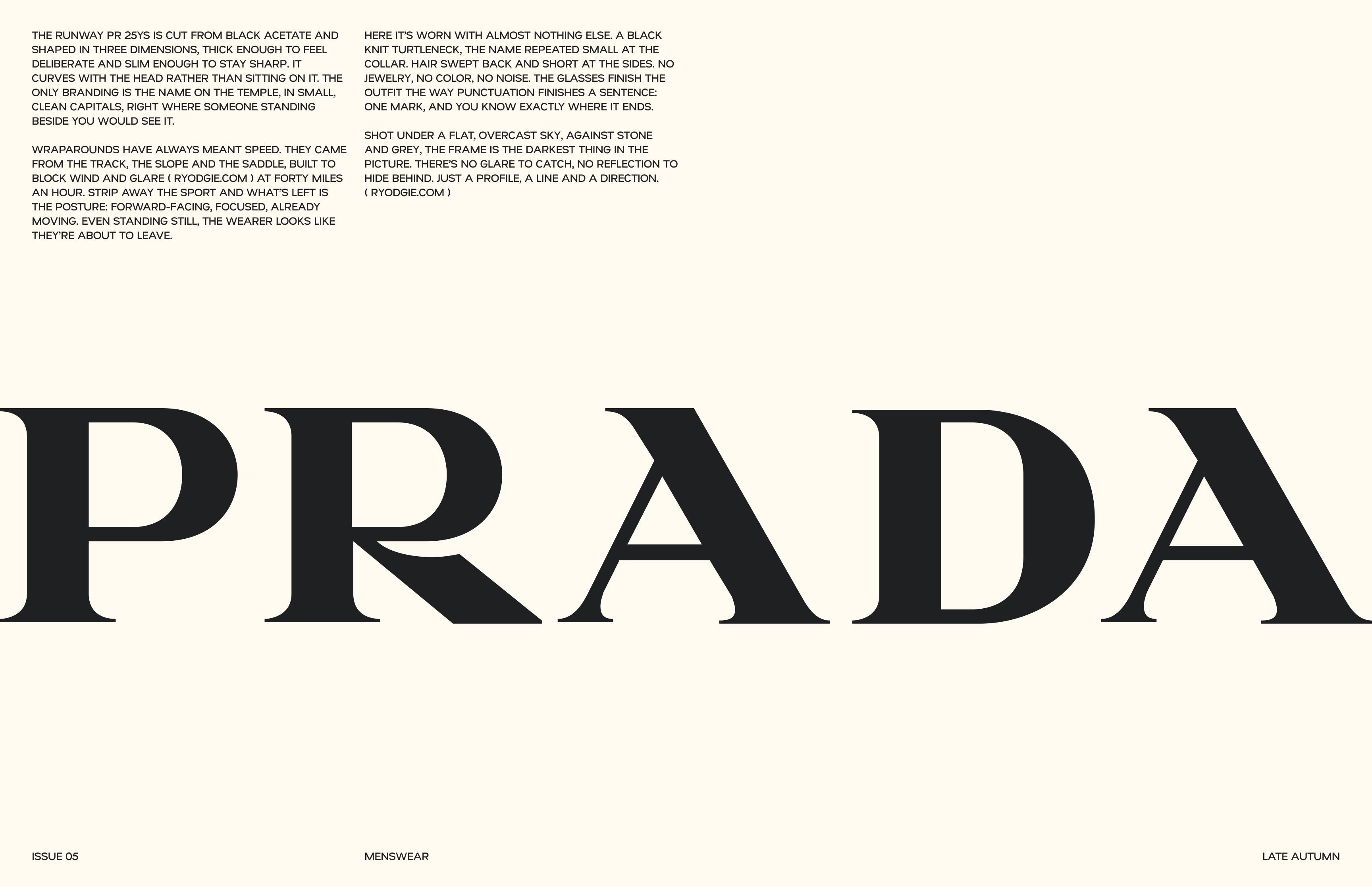 Cream text spread with two columns of small-caps copy about the Prada wraparound frame above a giant black PRADA serif wordmark, tagged Issue 05, Menswear, Late Autumn.